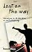 Lost On The Way: Adventures in 40,000 Miles of Hitchhiking
