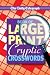 Daily Telegraph Book of Large Print Cryptic Crosswords