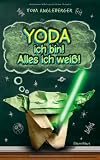 Yoda ich bin! Alles ich wei&szlig;! - Tom Angleberger