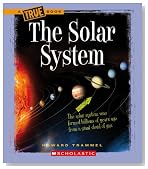 The Solar System (True Books: Space)