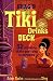 Shag's Tiki Drinks Deck: 52 Ways to Shake Your Way to Paradise