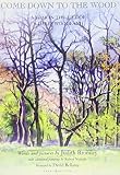 Come down to the wood : a year in the life of a Dales woodland
