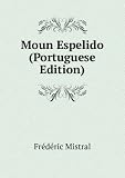 Moun Espelido (Portuguese Edition)