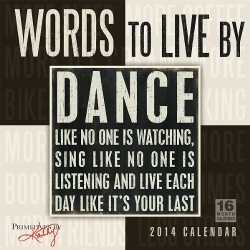 Words to Live By 2014 Wall (calendar)