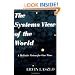 The Systems View of the World: A Holistic Vision for Our Time (Advances in Systems Theory, Complexity, and the Human Sciences)