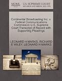 Continental Broadcasting Inc. v. Federal Communications Commission U.S. Supreme Court Transcript of Record with Supporting Pleadings