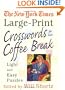 The New York Times Large-Print Crosswords for Your Coffee Break: Light and Easy Puzzles
