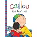 Caillou: And Rosie's Doll (Backpack Series)