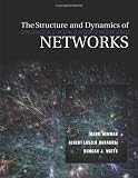 Cover of The Structure and Dynamics of Networks by Mark Newman Albert-László Barabási Duncan J. Watts 0691113572