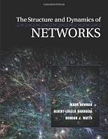 The Structure and Dynamics of Networks: (Princeton Studies in Complexity)
