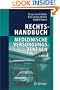 Rechtshandbuch Medizinische Versorgungszentren: Gr�ndung, Gestaltung, Arbeitsteilung und Kooperation (German Edition)