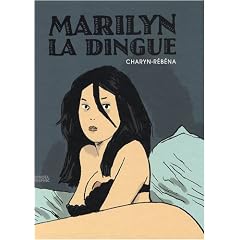 Marilyn la dingue