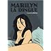 Marilyn la dingue