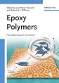 Epoxy polymers : new materials and innovations