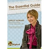 Personal Branding Through Appearance; A Guide to Making Style And Substance Part of Your Wardrobe