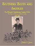 Southern Boots and Saddles: The Fifteenth Confederate Cavalry Cfa