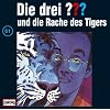 Die drei Fragezeichen - Folge 61: und die Rache des Tigers