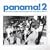 Panama! 2: Latin Sounds, Cumbia Tropical and Calypso Funk on the Isthmus 1967-77