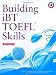 Building Skills for the TOEFL iBT: Beginning