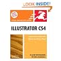 Illustrator CS4 for Windows and Macintosh: Visual QuickStart Guide (Visual QuickStart Guides)