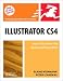 Illustrator CS4 for Windows and Macintosh: Visual QuickStart Guide