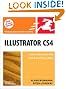 Illustrator CS4 for Windows and Macintosh: Visual QuickStart Guide