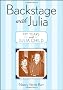 Backstage with Julia: My Years with Julia Child