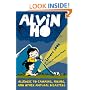 Alvin Ho: Allergic to Camping, Hiking, and Other Natural Disasters