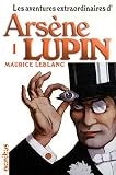 Les aventures extraordinaires d'Ars�ne Lupin tome 1