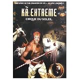 Cirque Du Soleil: Ka Extreme - The Story of the Creation of KA - An Epic Journey DVD