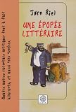 Une �pop�e litt�raire : Quatre racontars arctiques