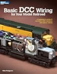 Basic DCC Wiring for Your Model Railr...
