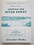 Around the River Fowey : circular walks