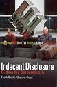 Indecent Disclosure: Gilding the Corporate Lily