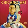 Chicano Art 2009 Wall Calendar