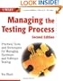 Managing the Testing Process: Practical Tools and Techniques for Managing Hardware and Software Testing