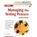 Managing the Testing Process: Practical Tools and Techniques for Managing Hardware and Software Testing