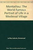 Montaillou : Cathars and Catholics in a French village, 1294-1324