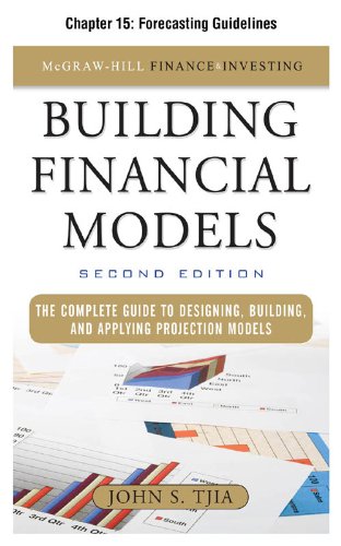 Building Financial Models, Chapter 15: Forecasting Guidelines