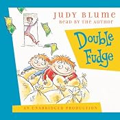 Double Fudge | [Judy Blume]