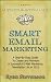 Smart Email Newsletter Marketing