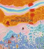 The wonder of Philip Sutton