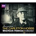 The Carleton Hobbs Sherlock Holmes Collection (BBC Audio)