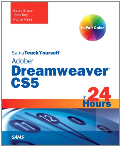 Dreamweaver: Sams Teach Yourself Dreamweaver CS5 in 24 Hours Images