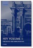 HIV: A Practical Approach Volume 1: Virology and Immunology