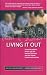 Living it Out: A Survival Guide for Lesbian, Gay and Bisexual Christians and Their Friends, Families and Churches