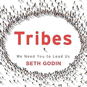 Tribes: We Need You to Lead Us