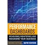Performance Dashboards: Measuring, Monitoring, and&hellip by Wayne W. Eckerson
