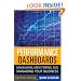 Performance Dashboards: Measuring, Monitoring, and Managing Your Business