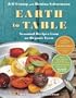 Earth to Table: Seasonal Recipes from an Organic Farm